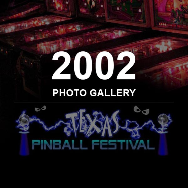 2002 Pinball Gallery