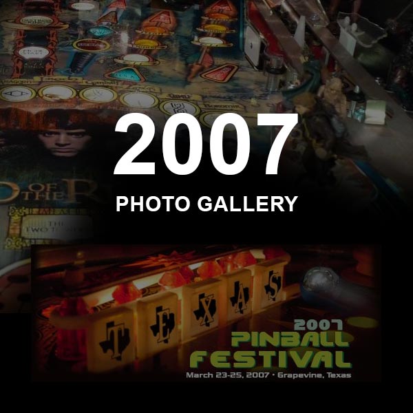 2007 Pinball Gallery